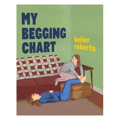 My Begging Chart - Keiler, Roberts