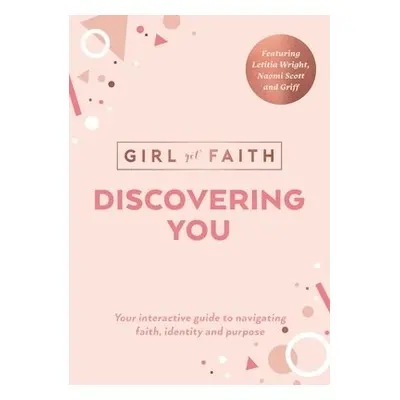 Discovering You - Faith, Girl Got