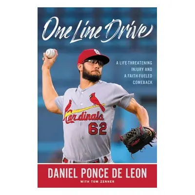 One Line Drive - Leon, Daniel Ponce de a Zenner, Tom