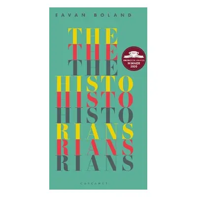 Historians - Boland, Eavan