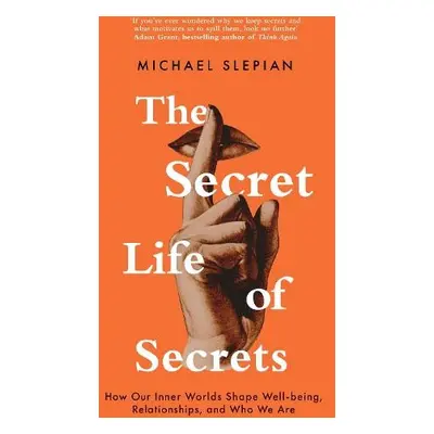 Secret Life Of Secrets - Slepian, Michael