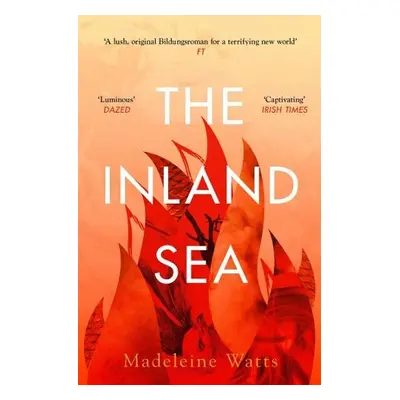 Inland Sea - Watts, Madeleine