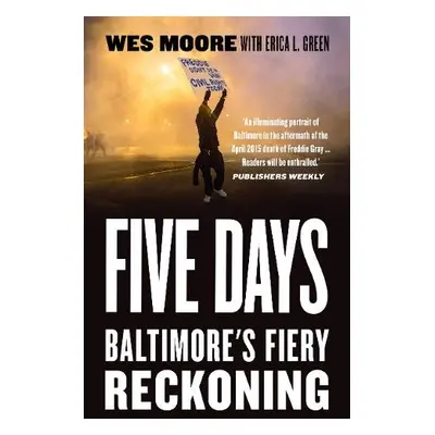 Five Days - L. Green, Erica a Moore, Wes