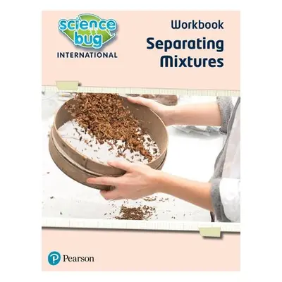 Science Bug: Separating mixtures Workbook - Herridge, Deborah a Eccles, Debbie