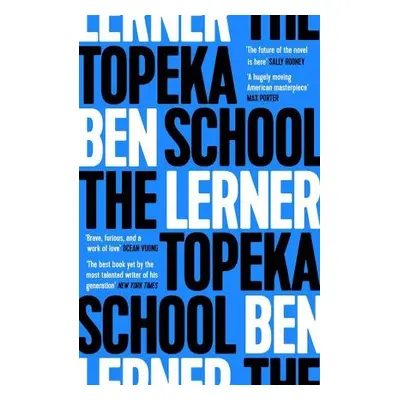 Topeka School - Lerner, Ben (Y)