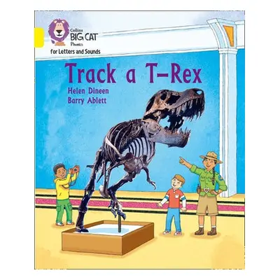 Track a T-Rex - Dineen, Helen