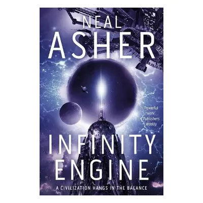 Infinity Engine - Asher, Neal