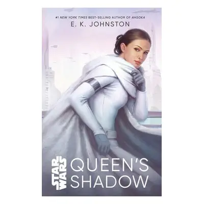 Star Wars Queen's Shadow - Johnston, E. K.