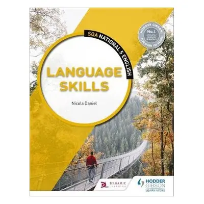 National 5 English: Language Skills - Daniel, Nicola