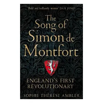 Song of Simon de Montfort - Ambler, Sophie Therese