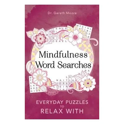 Mindfulness Word Searches - Moore, Gareth