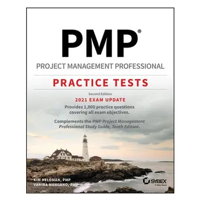 PMP Project Management Professional Practice Tests - Heldman, Kim a Mangano, Vanina