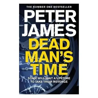 Dead Man's Time - James, Peter