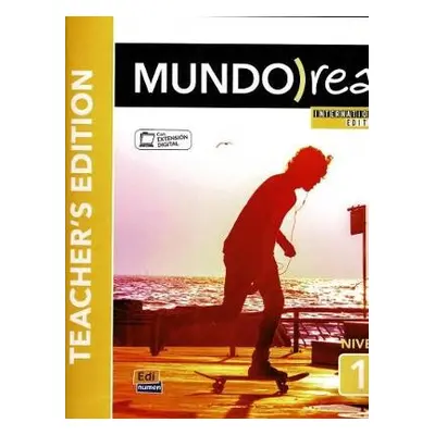 Mundo Real International Edition: Level 1 : Teachers Edition - Mundo Real Team