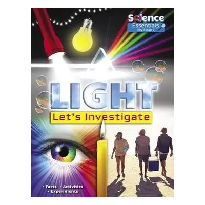 Light: Let's Investigate Facts, Activities, Experiments - Owen, Ruth