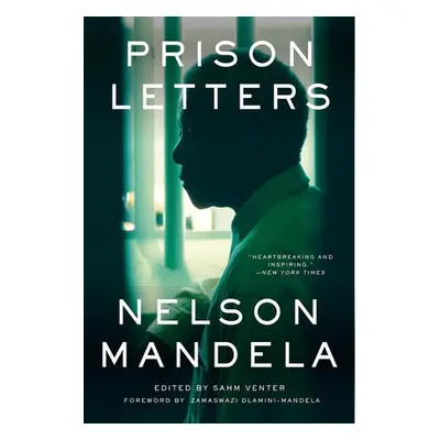 Prison Letters - Mandela, Nelson