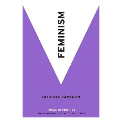 Feminism - Cameron, Deborah