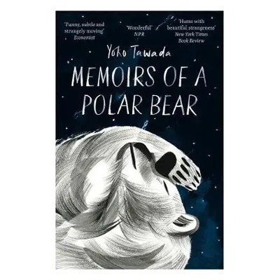 Memoirs of a Polar Bear - Tawada, Yoko