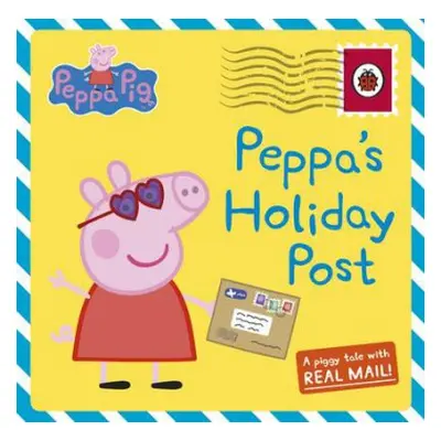 Peppa Pig: Peppa's Holiday Post - Peppa Pig