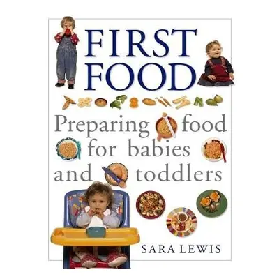 Baby and Toddler Cookbook and Meal Planner - Lewis, Sara