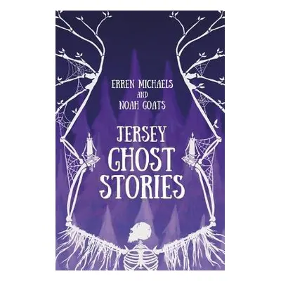 Jersey Ghost Stories - Michaels, Erren a Goats, Noah