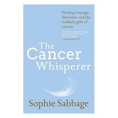 Cancer Whisperer - Sabbage, Sophie