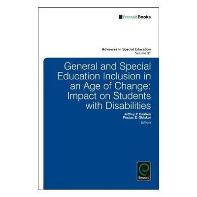 General and Special Education Inclusion in an Age of Change