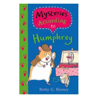 Mysteries According to Humphrey - Birney, Betty G.