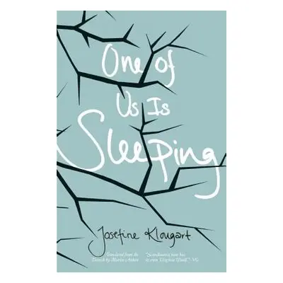 One of Us Is Sleeping - Klougart, Josefine