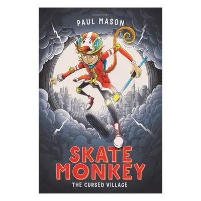 Skate Monkey: The Cursed Village - Mason, Paul