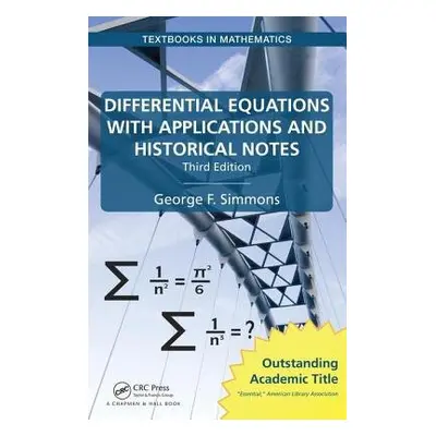 Differential Equations with Applications and Historical Notes - Simmons, George F. (Colorado Col