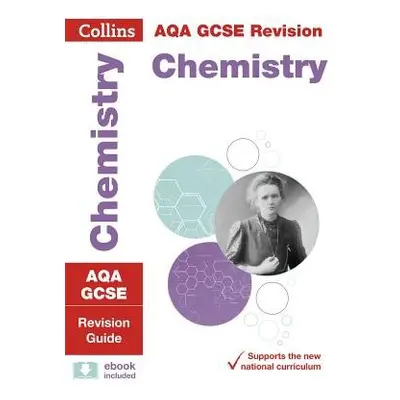 AQA GCSE 9-1 Chemistry Revision Guide - Collins GCSE