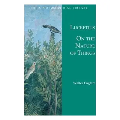 On the Nature of Things - Lucretius