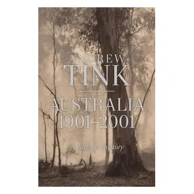 Australia 1901 - 2001 - Tink, Andrew