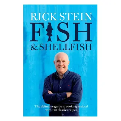 Fish a Shellfish - Stein, Rick