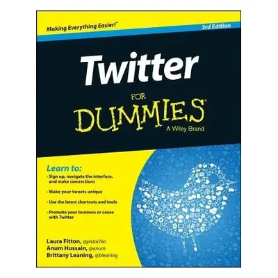 Twitter For Dummies 3e - Fitton, L