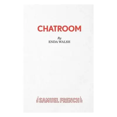 Chatroom - Walsh, Enda