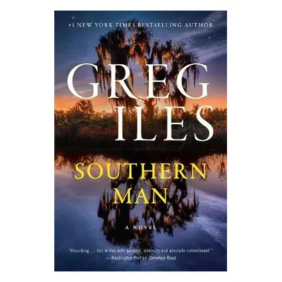 Southern Man - Iles, Greg