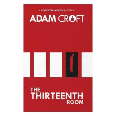 Thirteenth Room - Croft, Adam