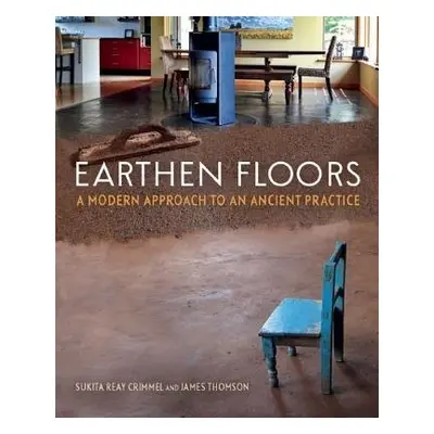 Earthen Floors - Crimmel, Sukita Reay a Thomson, James