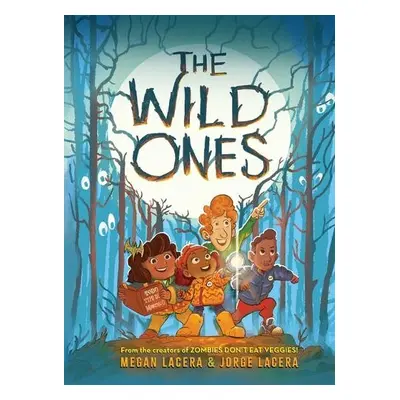 Wild Ones - Lacera, Megan a Lacera, Jorge