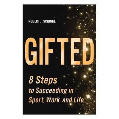 Gifted - Schinke, Robert J.