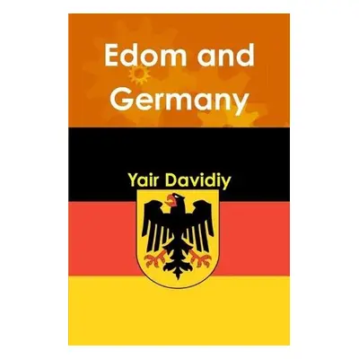 Edom and Germany - Davidiy, Yair