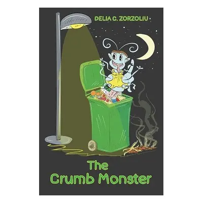 Crumb Monster - Zorzoliu, Delia C.