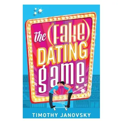 (Fake) Dating Game - Janovsky, Timothy