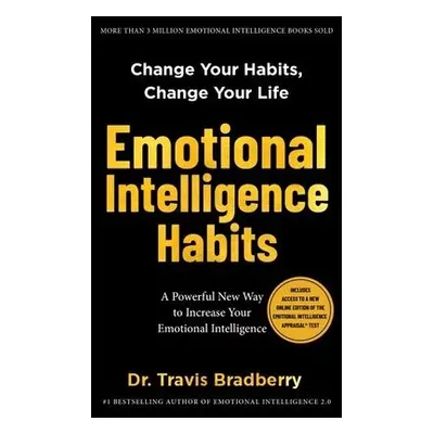 Emotional Intelligence Habits - Bradberry, Travis