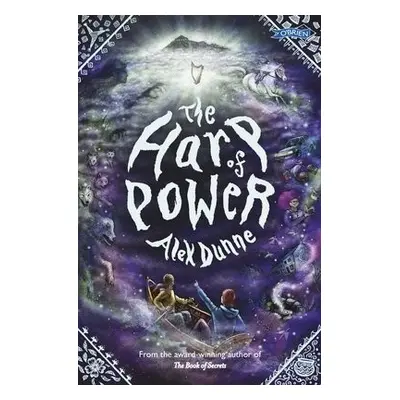 Harp of Power - Dunne, Alex