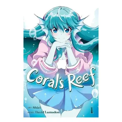 Coral's Reef Vol. 1 - Lumsdon, David