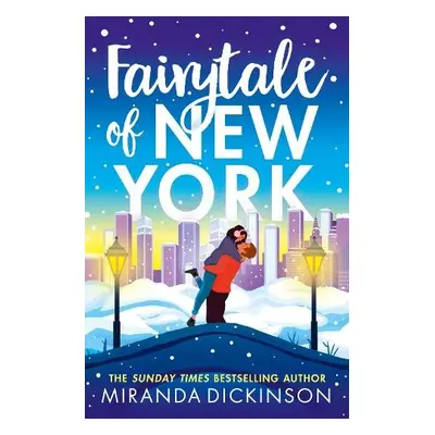 Fairytale of New York - Dickinson, Miranda