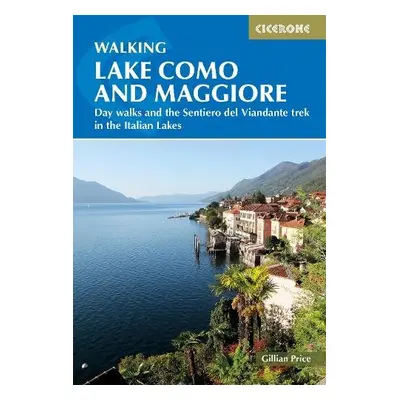 Walking Lake Como and Maggiore - Price, Gillian